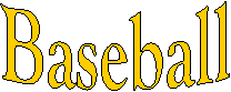 Baseball